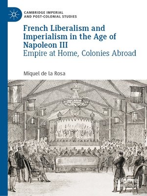 cover image of French Liberalism and Imperialism in the Age of Napoleon III
